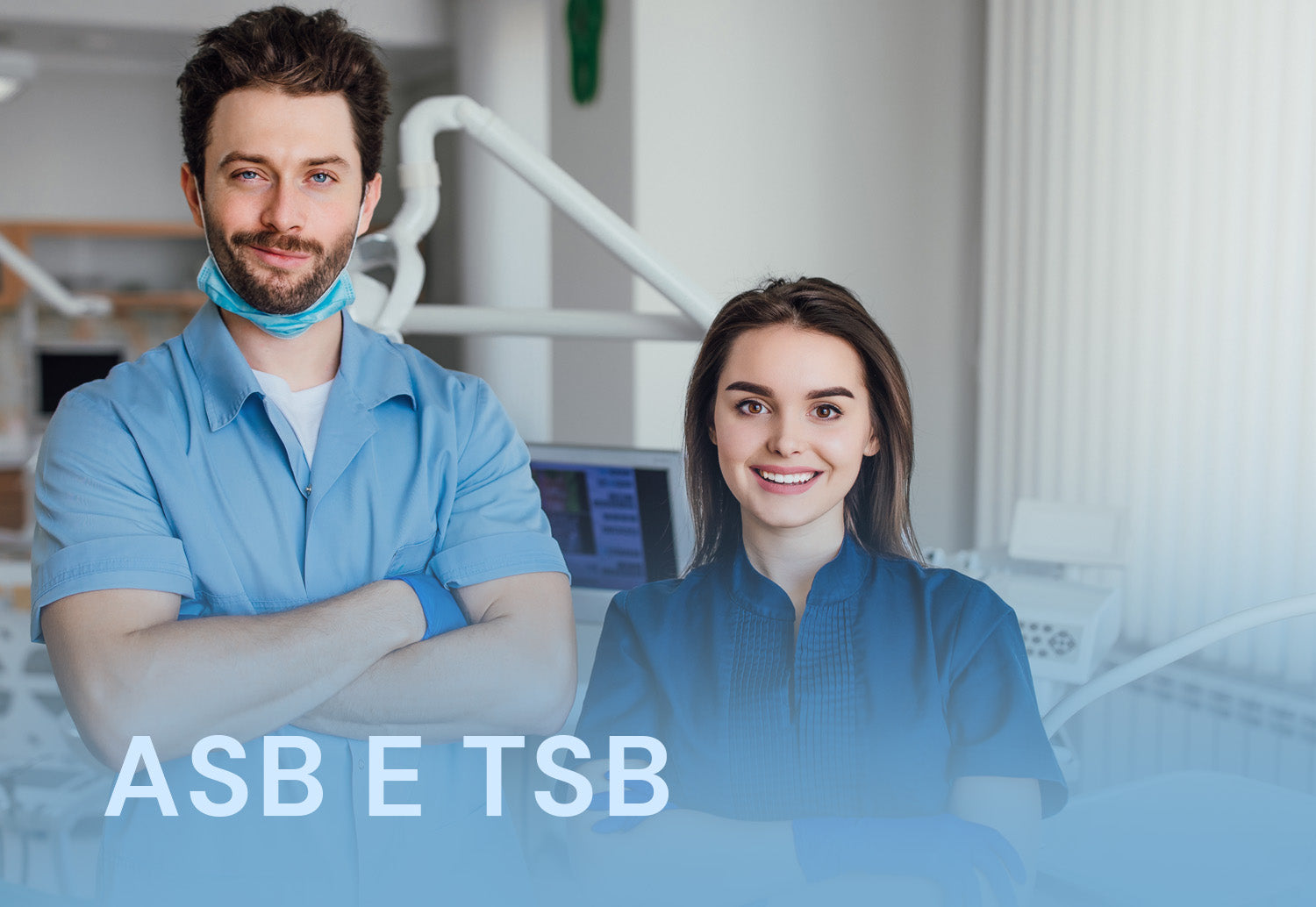 Banner principal do post ASB e TSB: Funções, Principais Diferenças e o Papel na Odontologia